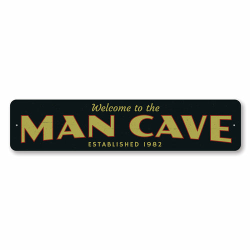 Welcome to the Man Cave Sign